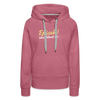 Episch! Von Jeburt an - Frauen Premium Hoodie - Malve