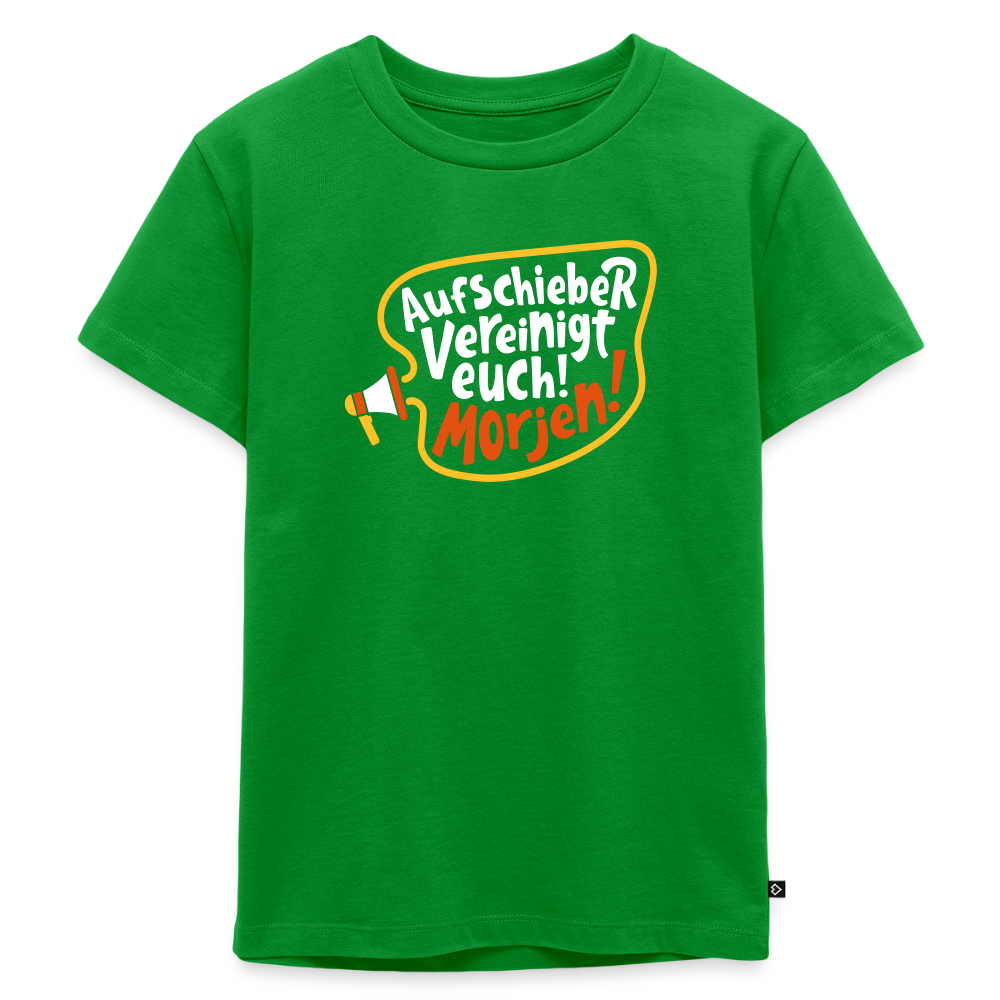 Aufschieber vereinigt euch! Morjen! - Kinder Premium T-Shirt - Grün