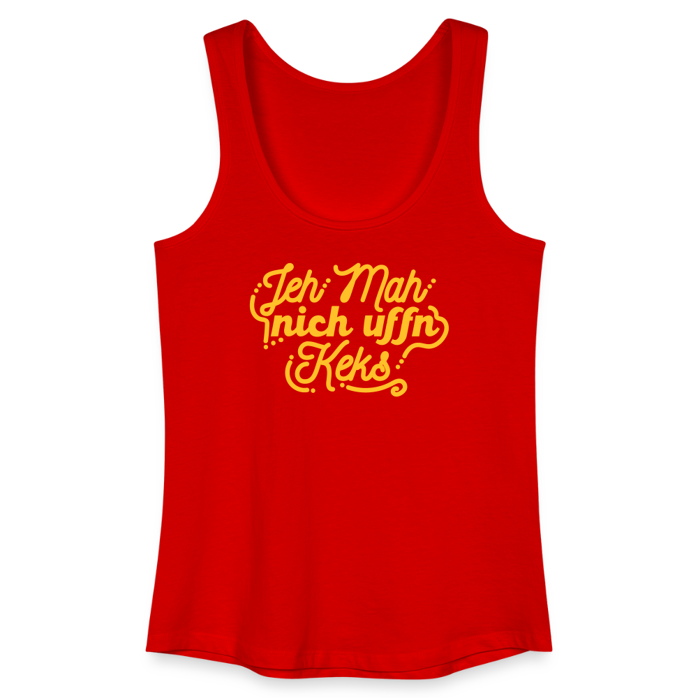 Jeh mah nich uffn Keks gelb - Frauen Bio Tank Top - Rot