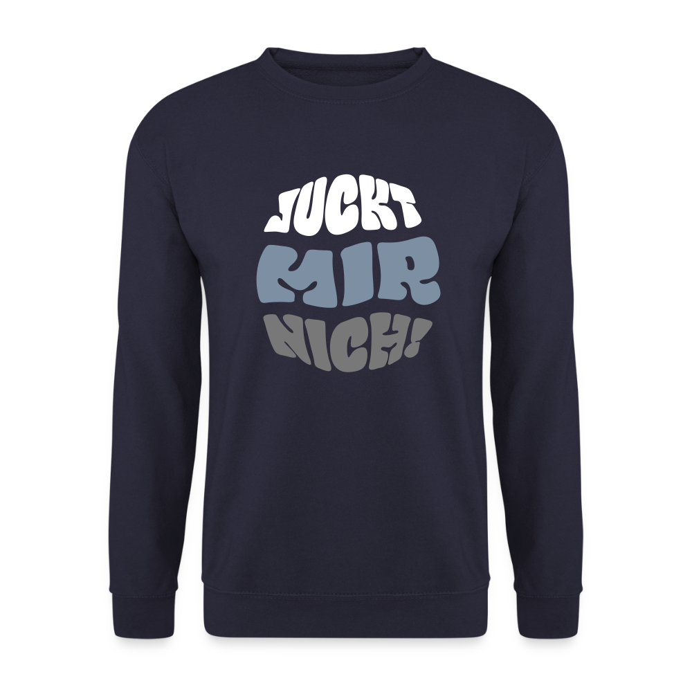 Juckt Mir Nich! - Unisex Pullover - Navy