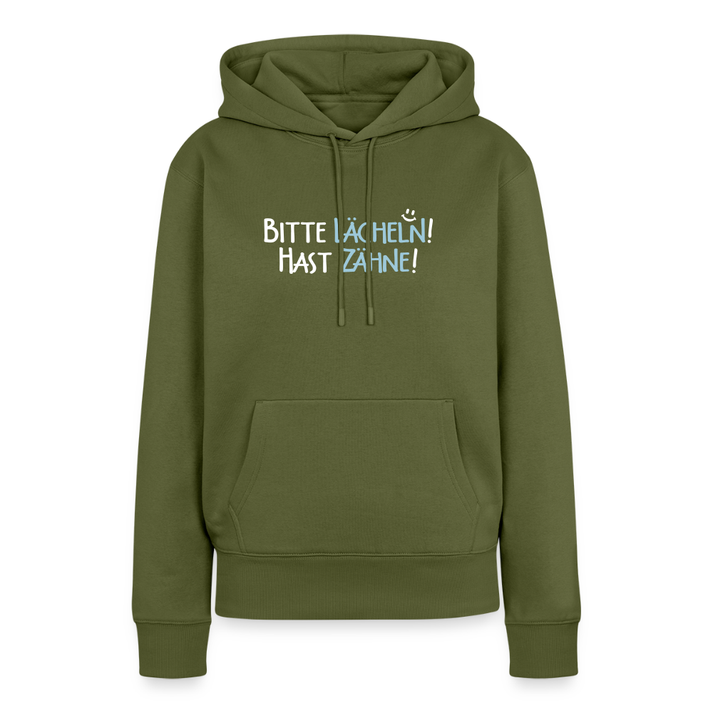 Bitte lächeln! Hast Zähne! - Frauen Premium Hoodie - Khaki