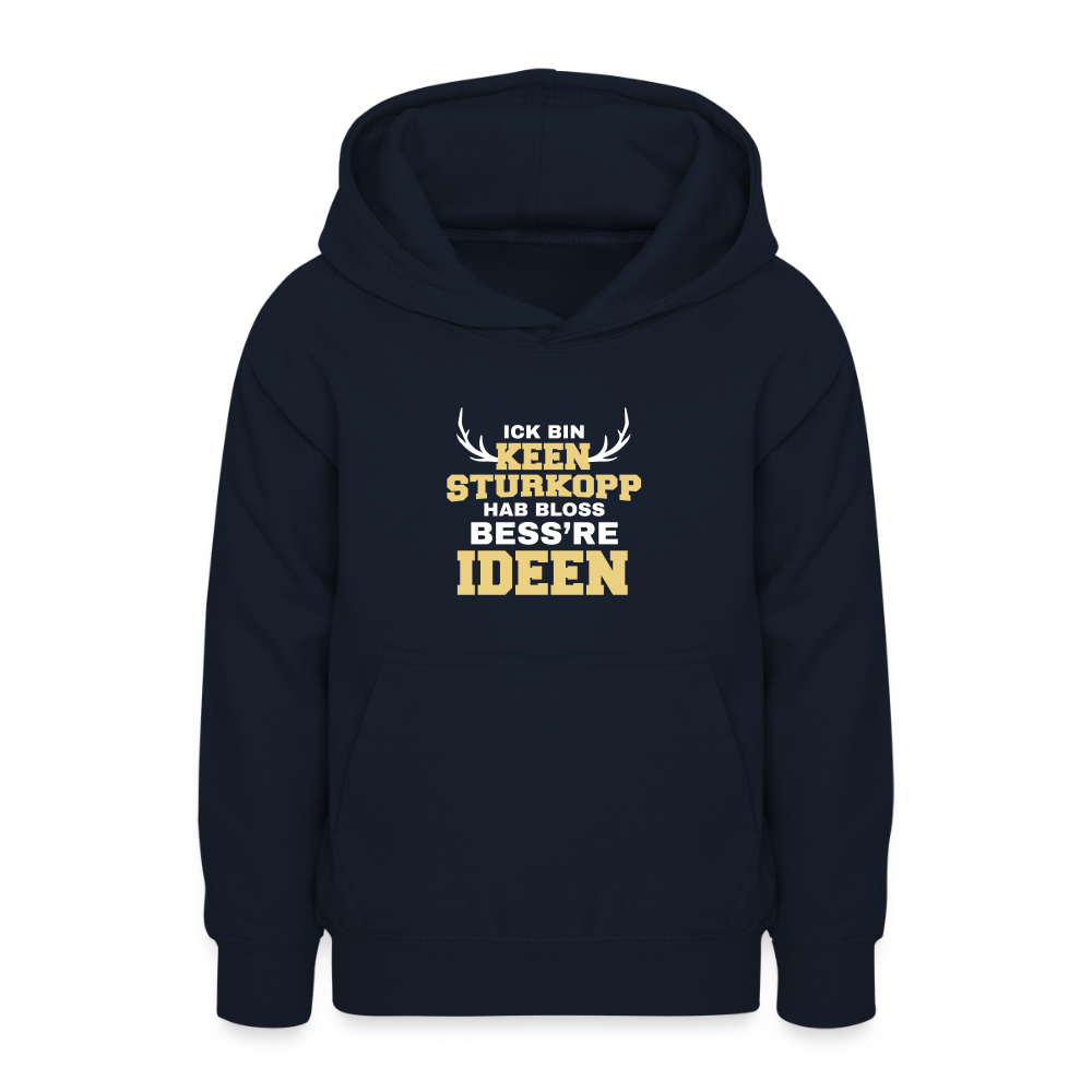 Ick bin keen Sturkopp - Teenager Hoodie - Navy