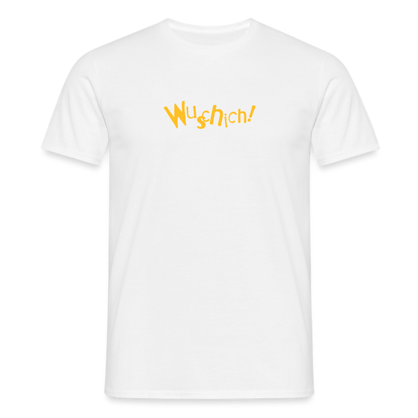 Wuschich! - Männer Premium T-Shirt - Weiß