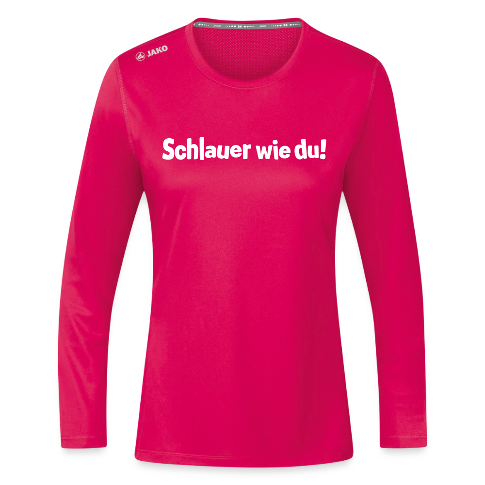 Schlauer wie du! - Frauen Sport Langarmshirt - dunkles Pink