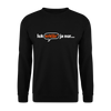 Ick erklär' ja nur… - Unisex Pullover - Schwarz