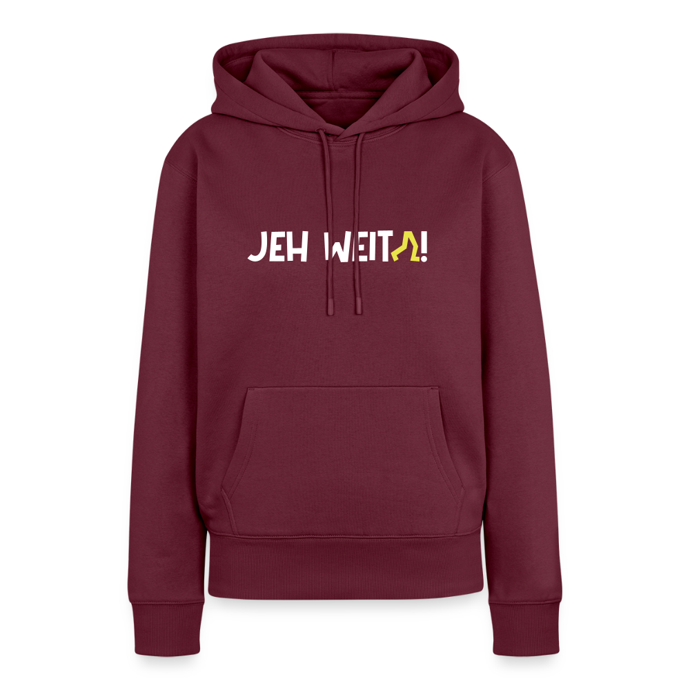 Jeh Weita! - Frauen Premium Hoodie - Burgunderrot