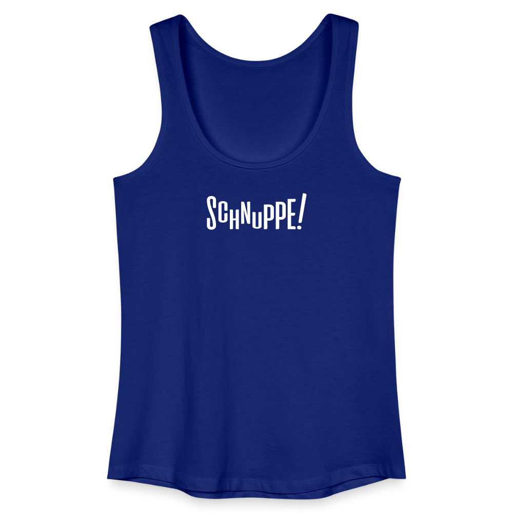 Schnuppe! - Frauen Bio Tank Top - Königsblau