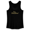 Dit flutscht! - Frauen Bio Tank Top - Schwarz