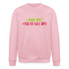 Haste allet? Klar, ick hass' allet! - Unisex Bio Sweatshirt - Hellrosa