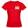 schönet Ding! - Frauen Premium T-Shirt - Rot