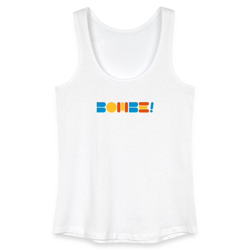 Bombe! - Frauen Bio Tank Top - Weiß