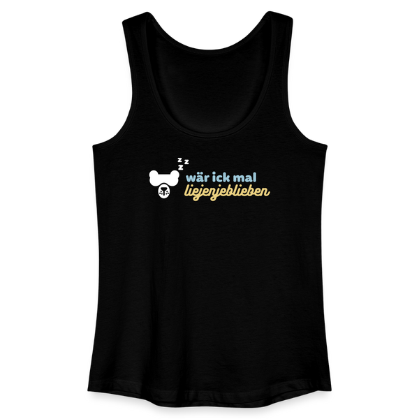 wär ick mal liejenjeblieben - Frauen Bio Tank Top - Schwarz