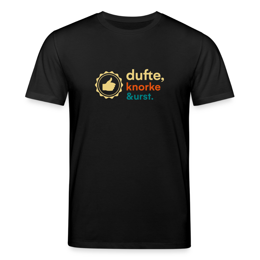 Dufte, Knorke, Urst - Unisex Bio T-Shirt - Schwarz