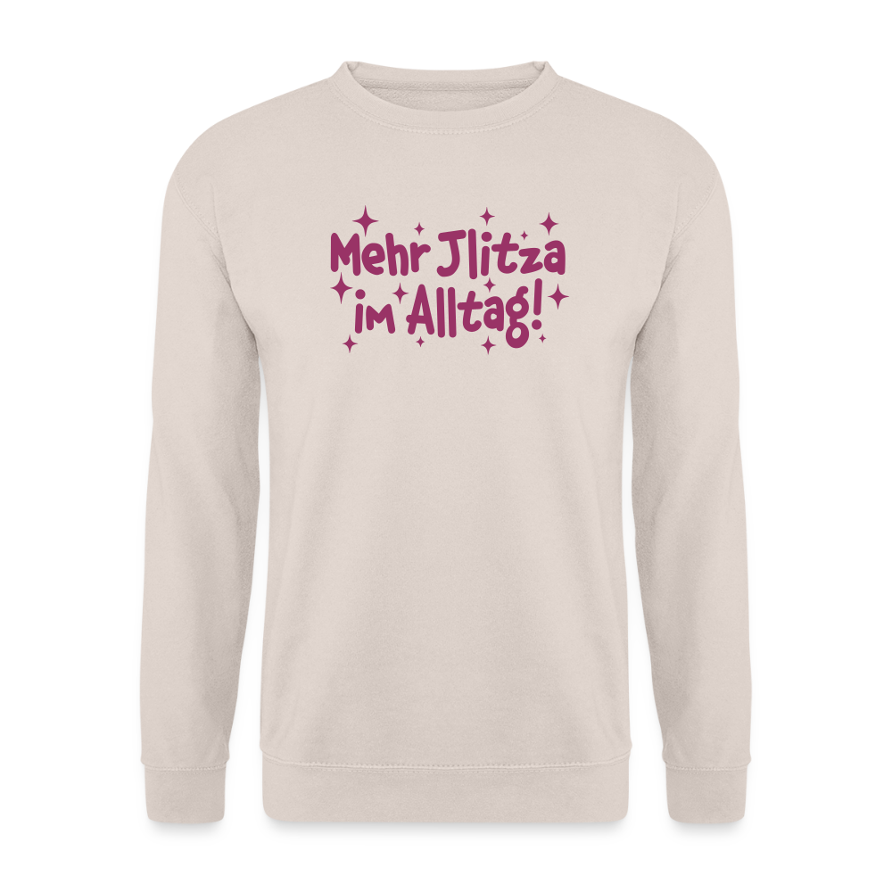 Mehr Jlitzer im Alltag! - Unisex Pullover - Sand