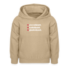weesicknich, habicknich, gloobicknich - Kinder Hoodie - Sand
