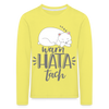 Kinder Langarmshirt mit dem Schriftmotiv Warn hata Tach aus Berlin.