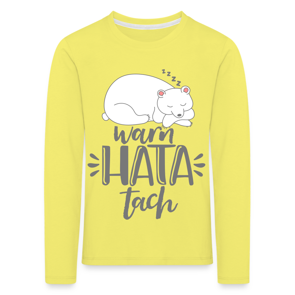 Kinder Langarmshirt mit dem Schriftmotiv Warn hata Tach aus Berlin.