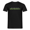 Nett kann ick och, bringtabanüscht! - Männer Premium T-Shirt - Schwarz