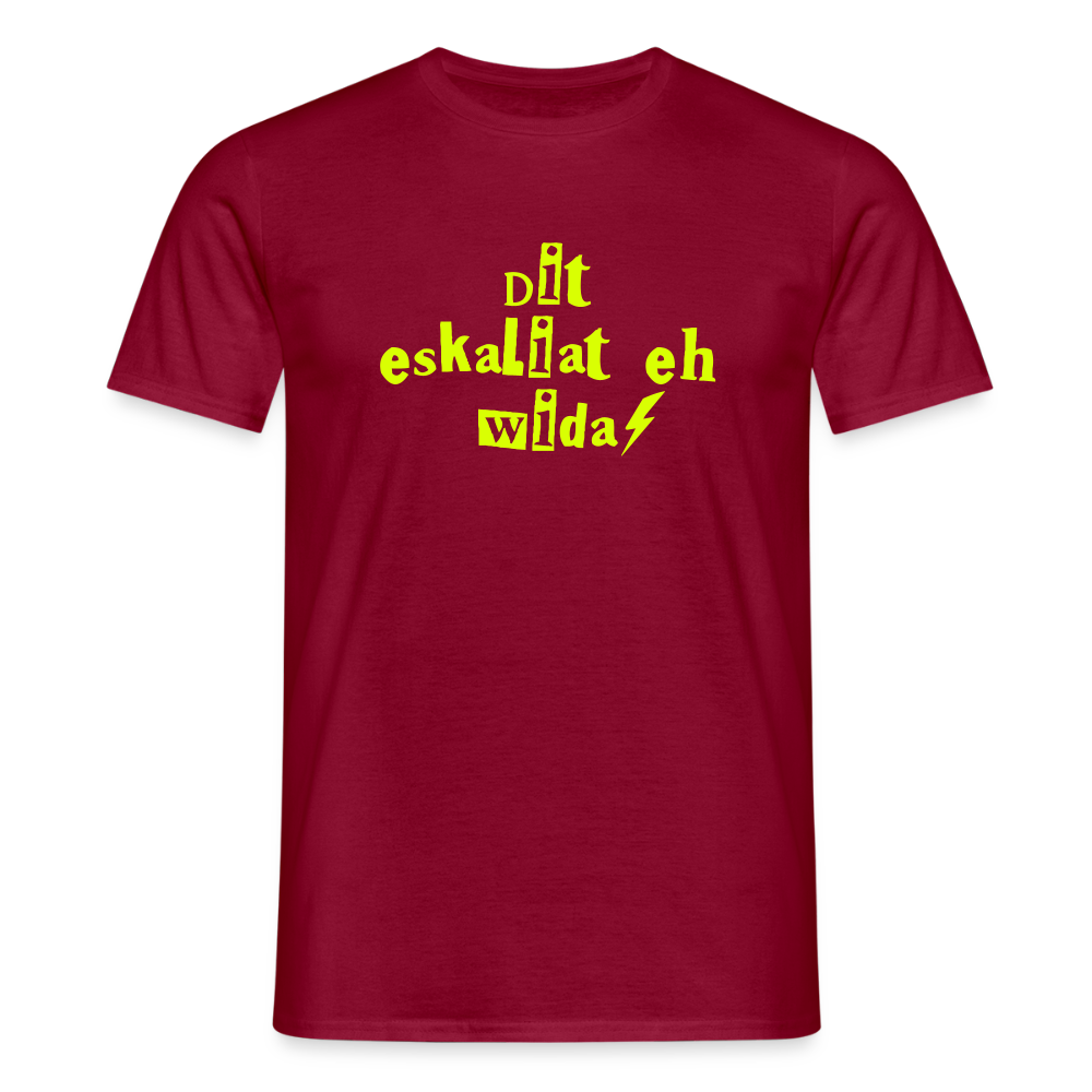 Dit eskaliat eh wilda  - Männer Premium T-Shirt - Ziegelrot