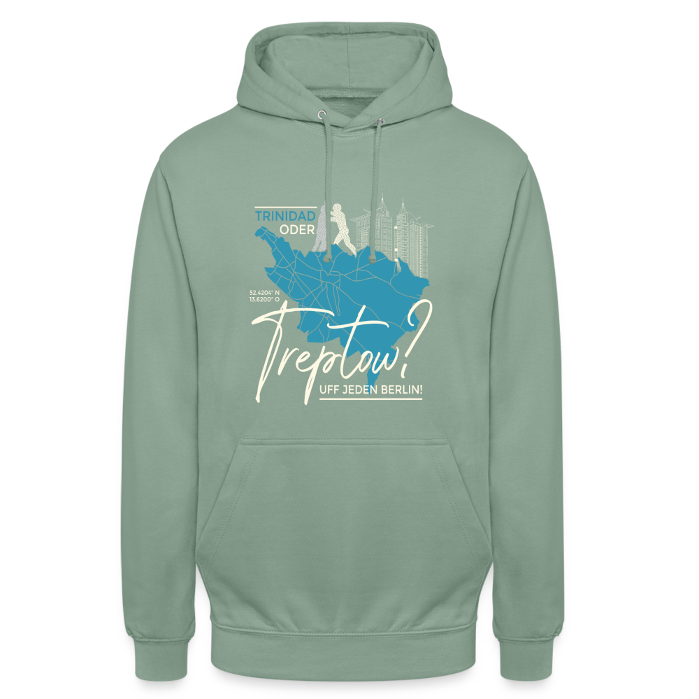 Trinidad oder Treptow - Unisex Hoodie - Graugrün