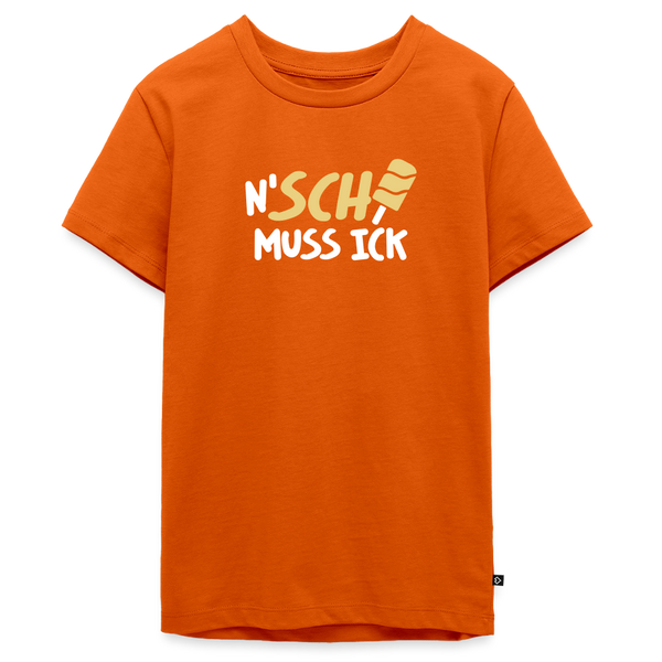 N'SCH... MUSS ICK - Teenager Premium T-Shirt - Orange 