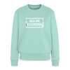 Tach ihr Flitzpiepen - Frauen Premium Pullover - Mint 