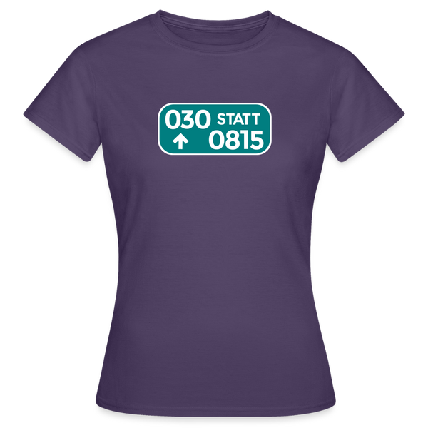 030 statt 0815 - Frauen Premium T-Shirt - Dunkellila