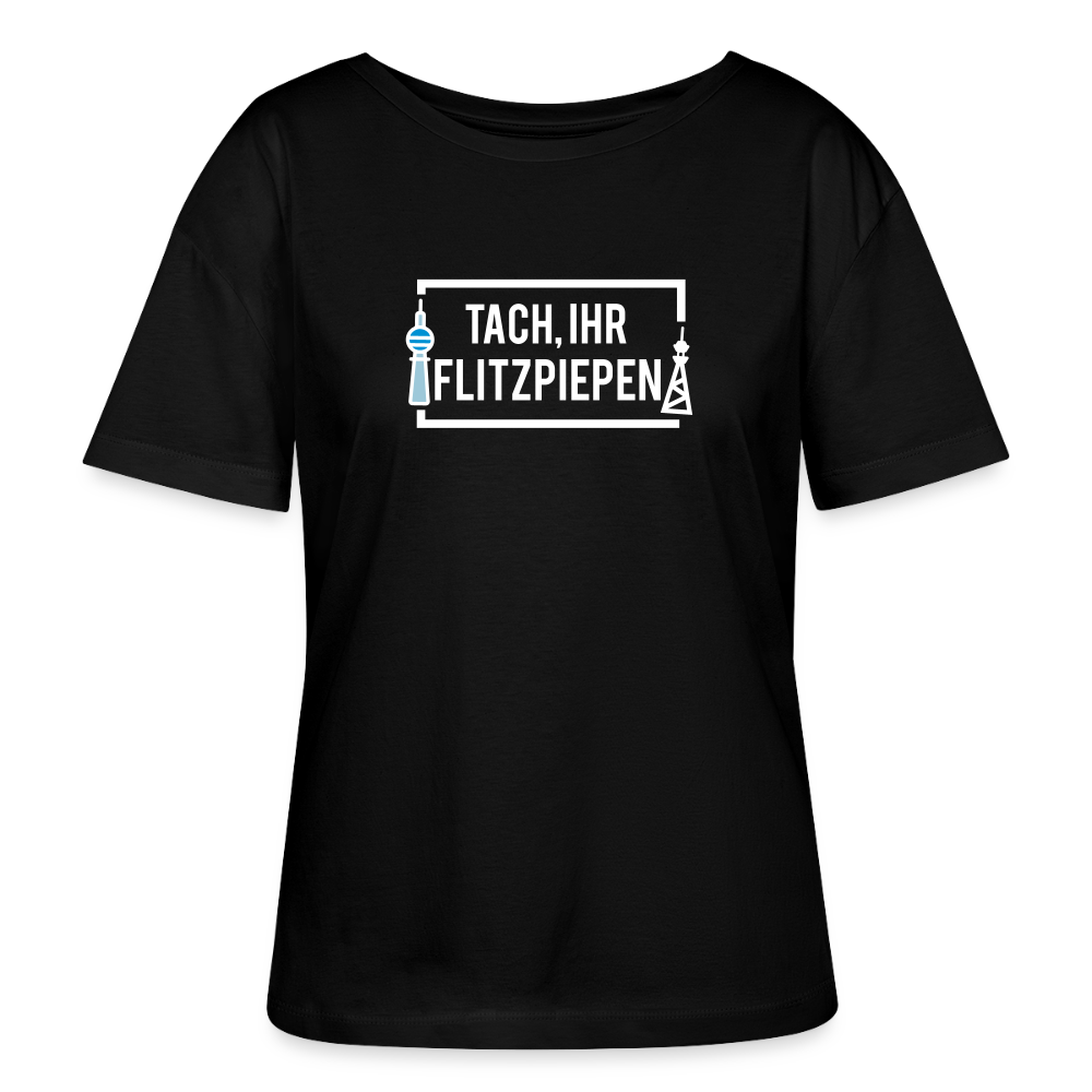 Tach ihr Flitzpiepen - Relaxed Rundhals Frauen Bio-T-Shirt - Schwarz
