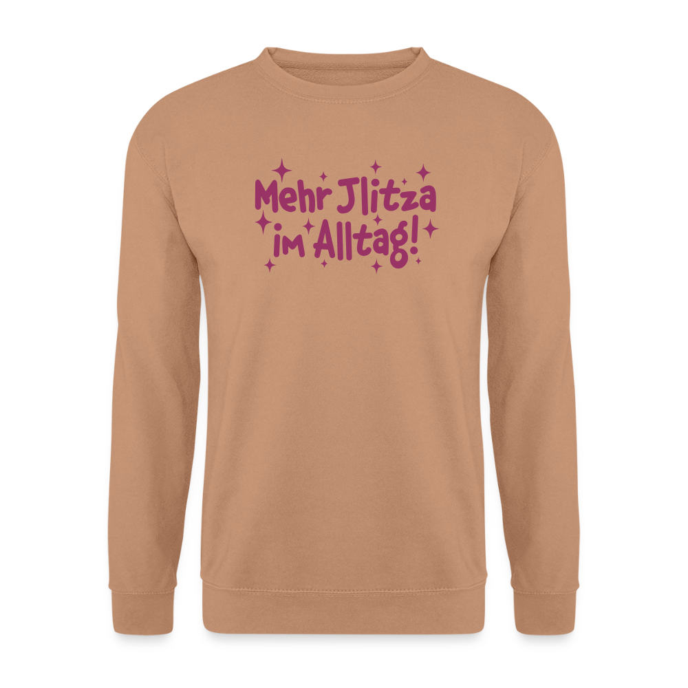 Mehr Jlitzer im Alltag! - Unisex Pullover - Mocca