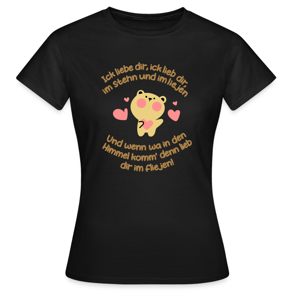 Im Stehn und im Liejen! - Frauen Premium T-Shirt - Schwarz