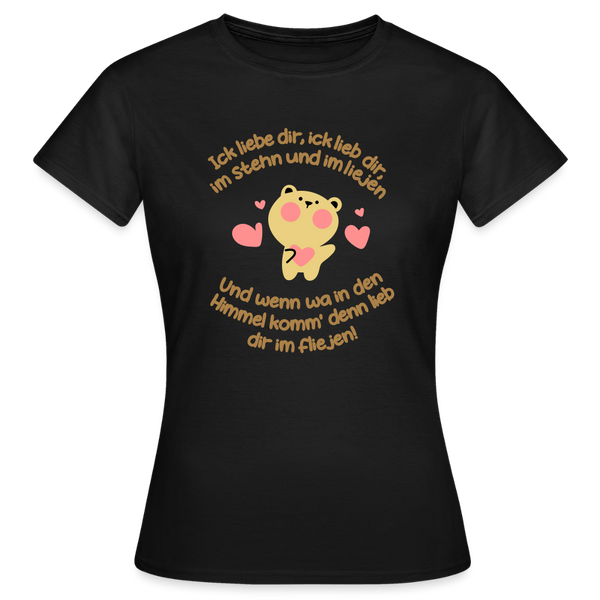 Im Stehn und im Liejen! - Frauen Premium T-Shirt - Schwarz