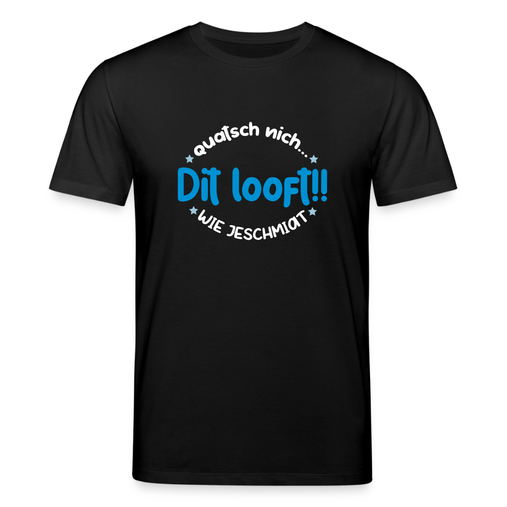 Dit Looft! - Unisex Bio T-Shirt - Schwarz