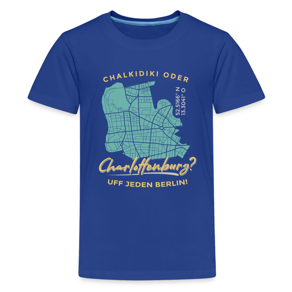 Chalkidiki oder Charlottenburg - Teenager Premium T-Shirt - Königsblau