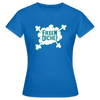 Faxen Dicke! - Frauen Premium T-Shirt - Royalblau