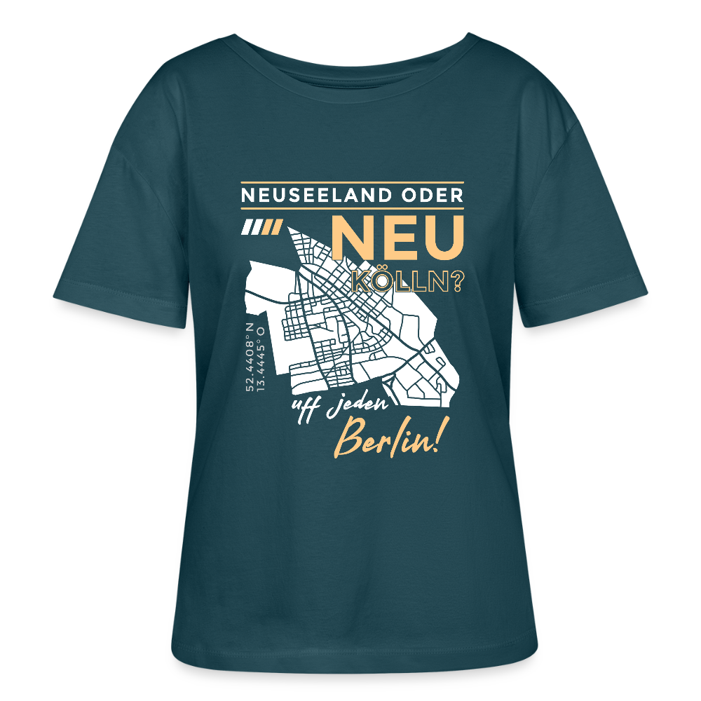 Neuseeland oder Neukölln - Relaxed Rundhals Frauen Bio-T-Shirt - Dunkles Petrol