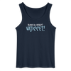 Bevor du fragst - Männer Tank Top - Navy