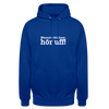 Wenn de dit liest, hör uf! - Unisex Hoodie - Royalblau