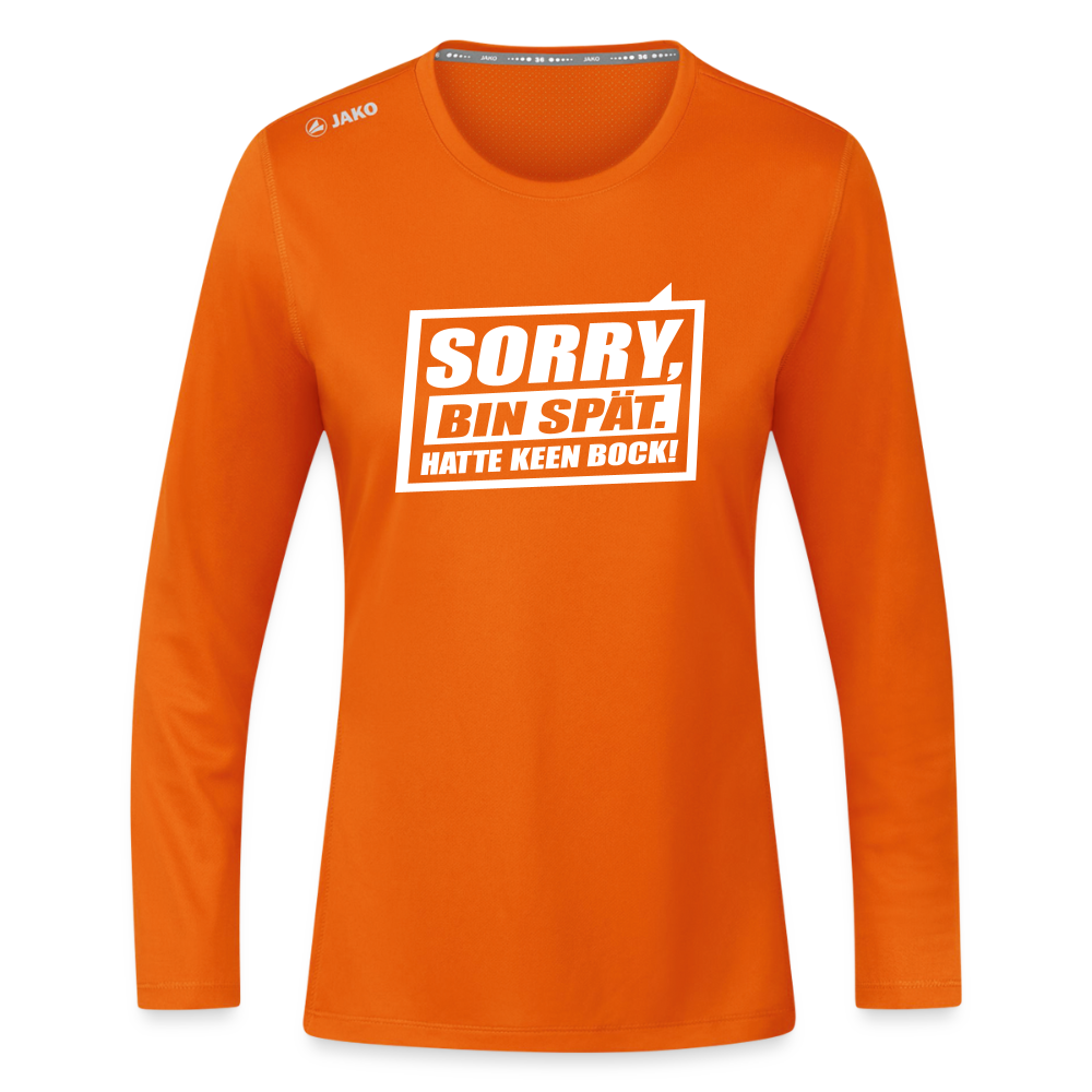 Sorry, ick bin spät. Hatte keen Bock. - Frauen Sport Langarmshirt - Neonorange