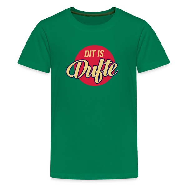 Dit Is Dufte - Teenager Premium T-Shirt - Kelly Green