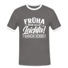 Früha war allet leichta! Ooch icke! - Männer Ringer T-Shirt - Dunkelgrau/Weiß