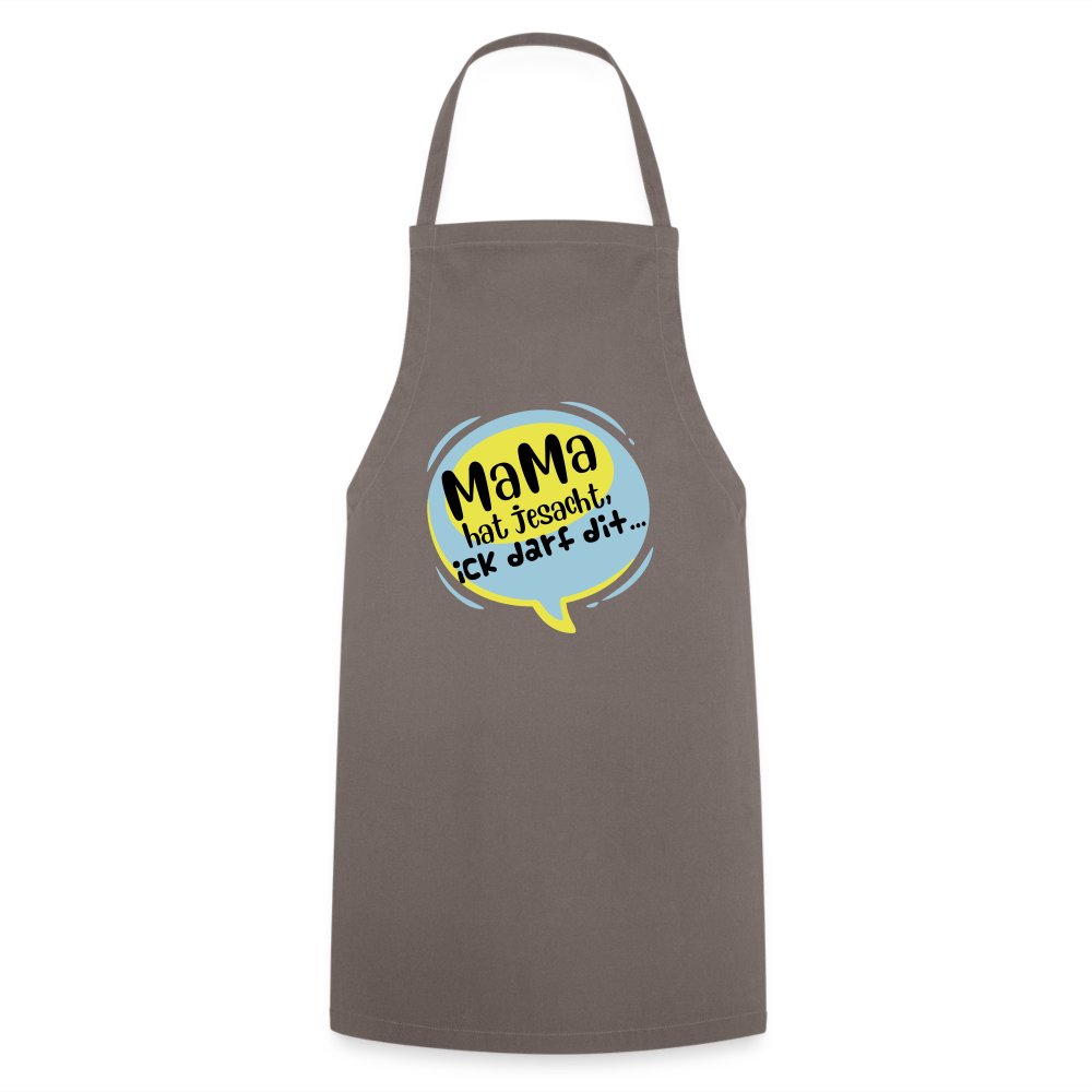 Mama hat jesacht - Kochschürze - Grau