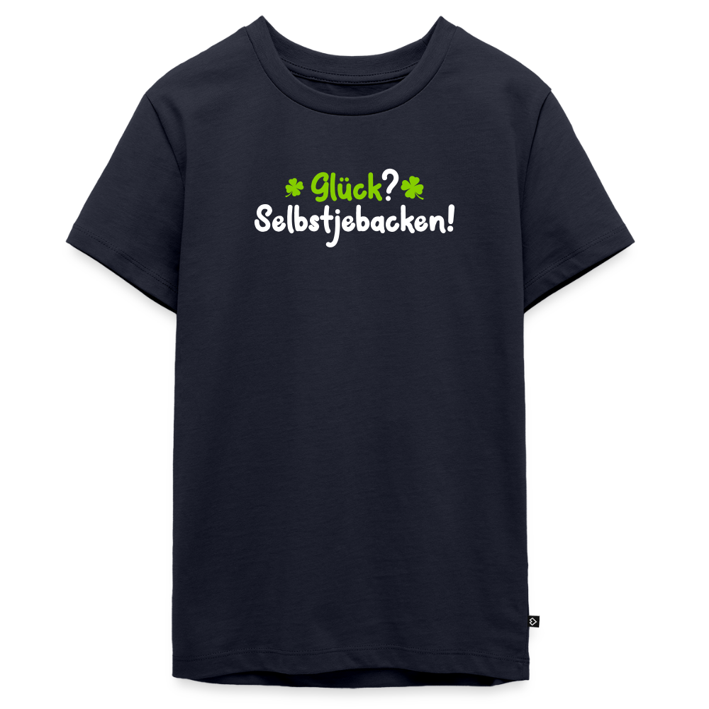 Glück? Selbstjebacken - Teenager Premium T-Shirt - Navy