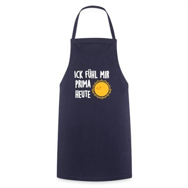 Ick fühl mir prima - Kochschürze - Navy