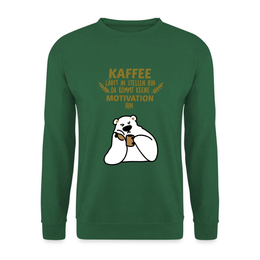 Kaffee motiviert - Unisex Pullover - Grün