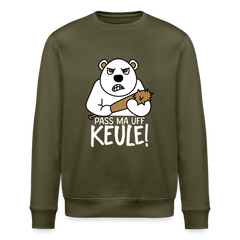Pass ma uff Keule -Unisex Bio Sweatshirt