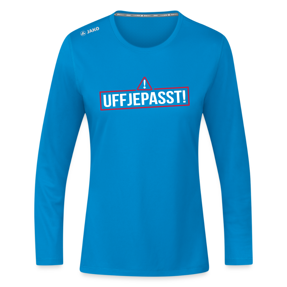 Uffjepasst! - Frauen Sport Langarmshirt - Saphirblau
