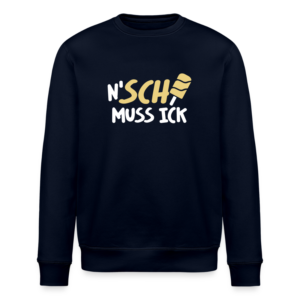 N'SCH... MUSS ICK - Unisex Bio Sweatshirt - Navy