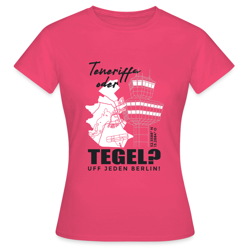 Teneriffa oder Tegel - Frauen Premium T-Shirt - Azalea
