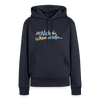Echt jetzt? Nich du schon wieda... - Frauen Premium Hoodie - Navy