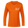 Dit is dufte - Frauen Sport Langarmshirt - Neonorange